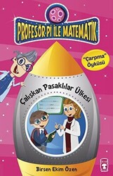 Profesör Pi ile Matematik - Çalışkan Pasaklılar Ülkesi - 1