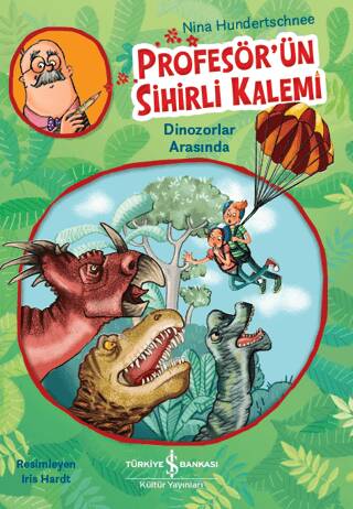 Profesör`ün Sihirli Kalemi - Dinozorlar Arasında - 1