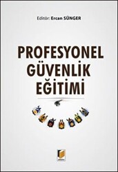 Profesyonel Güvenlik Eğitimi - 1