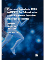 Profesyonel Sporcularda ACTN3 rs1815736 Gen Polimorfizminin Atletik Performans Üzerindeki Etkilerinin İncelenmesi - 1