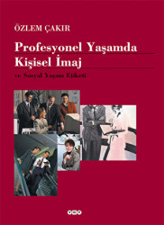 Profesyonel Yaşamda Kişisel İmaj ve Sosyal Yaşam Etiketi - 1