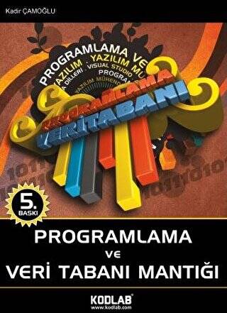 Programlama ve Veri Tabanı Mantığı - 1