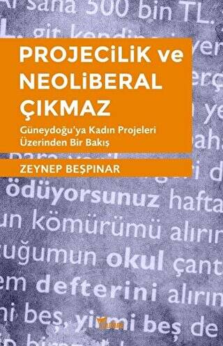 Projecilik ve Neoliberal Çıkmaz - 1