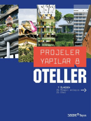 Projeler Yapılar 8: Oteller - 1