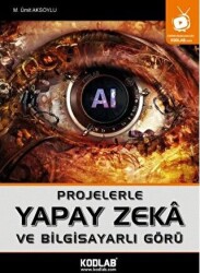 Projelerle Yapak Zeka ve Bilgisayarlı Görü - 1