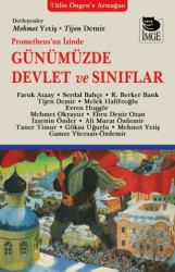 Prometheus`un İzinde Günümüzde Devlet ve Sınıflar - İmge Kitabevi Yayınları