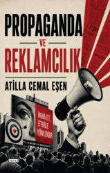 Propaganda ve Reklamcılık - Siyah Beyaz Yayınları