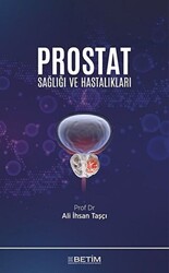 Prostat Sağlığı ve Hastalıkları - 1