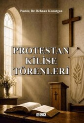 Protestan Kilise Törenleri - GDK Yayınları
