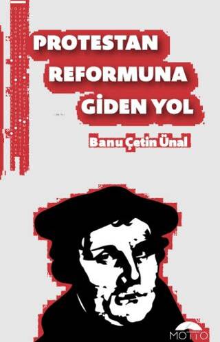 Protestan Reformuna Giden Yol - 1