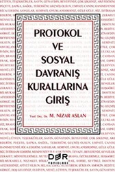 Protokol ve Sosyal Davranış Kurallarına Giriş - Der Yayınları