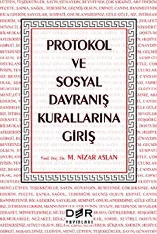 Protokol ve Sosyal Davranış Kurallarına Giriş - 1