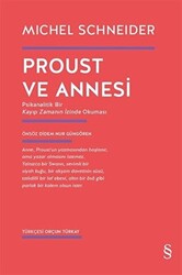 Proust ve Annesi - 1