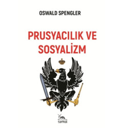 Prusyacılık ve Sosyalizm - Sarmal Kitabevi