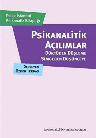 Psikanalitik Açılımlar - 1