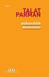 Psikanalitik Denemeler - 1