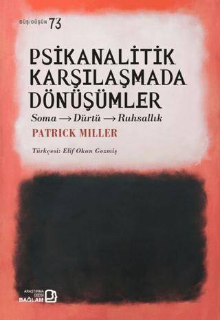 Psikanalitik Karşılaşmada Dönüşümler - 1
