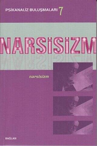 Psikanaliz Buluşmaları 7 - Narsisizm - 1