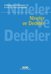 Psikanaliz Defterleri 13: Çocuk ve Ergen Çalışmaları - Nineler ve Dedeler - Yapı Kredi Yayınları