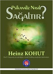 Psikanaliz Nasıl Sağaltır? - 1