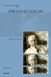 Psikanaliz Yazıları 42 - Sandor Ferenczi - Psikanaliz Dergisi Yayınları