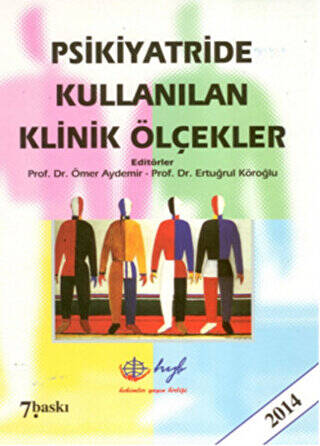 Psikiyatride Kullanılan Klinik Ölçekler - 1