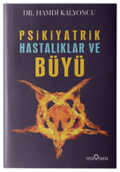 Psikiyatrik Hastalıklar ve Büyü - 1