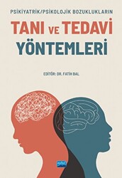 Psikiyatrik-Psikolojik Bozuklukların Tanı Ve Tedavi Yöntemleri - 1