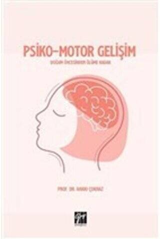 Psiko-Motor Gelişim - 1