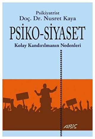 Psiko-Siyaset - 1