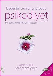 Psikodiyet - Bedeni Sev Ruhunu Besle - 1