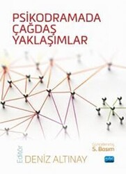 Psikodramada Çağdaş Yaklaşımlar - 1