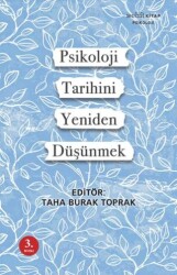 Psikoloji Tarihini Yeniden Düşünmek - 1
