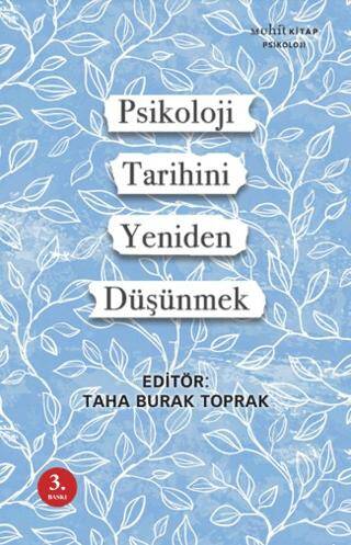 Psikoloji Tarihini Yeniden Düşünmek - 1