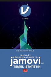 Psikoloji ve Diğer Sosyal Bilimler İçin Jamovi ile Temel İstatistik - Nobel Bilimsel Eserler