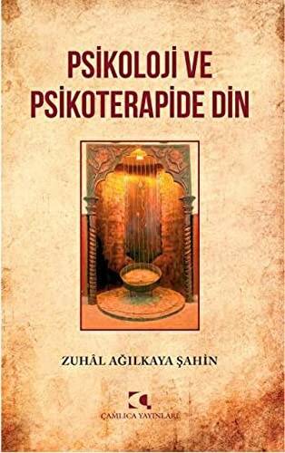 Psikoloji ve Psikoterapide Din - 1