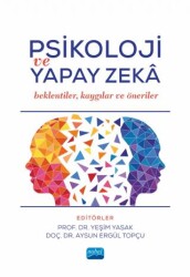 Psikoloji ve Yapay Zeka - Nobel Akademik Yayıncılık