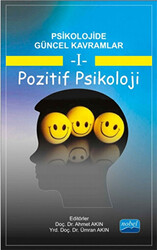 Psikolojide Güncel Kavramlar - 1 Pozitif Psikoloji - 1