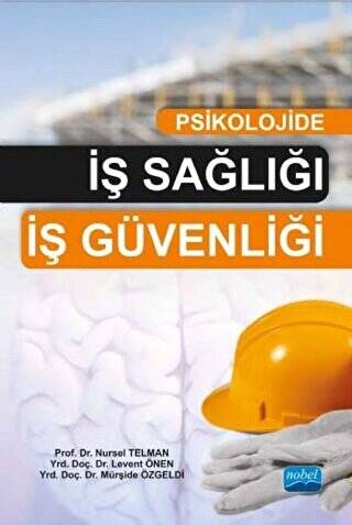Psikolojide İş Sağlığı İş Güvenliği - 1