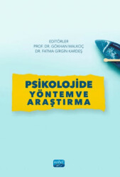 Psikolojide Yöntem ve Araştırma - Nobel Akademik Yayıncılık