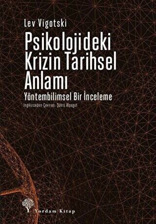 Psikolojideki Krizin Tarihsel Anlamı - 1