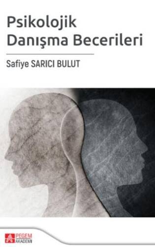 Psikolojik Danışma Becerileri - 1