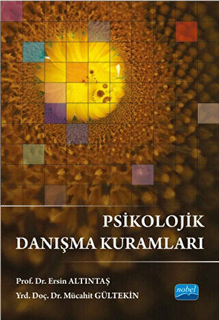 Psikolojik Danışma Kuramları - 1