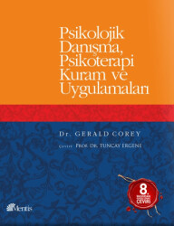 Psikolojik Danışma, Psikoterapi Kuram ve Uygulamaları - Mentis Yayıncılık