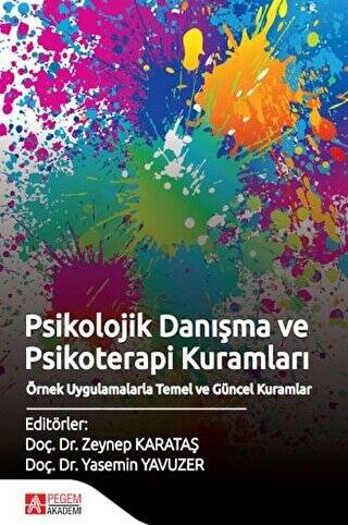 Psikolojik Danışma ve Psikoterapi Kuramları - 1