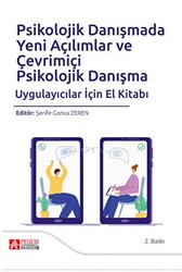 Psikolojik Danışmada Yeni Açılımlar ve Çevrimiçi Psikolojik Danışma - 1