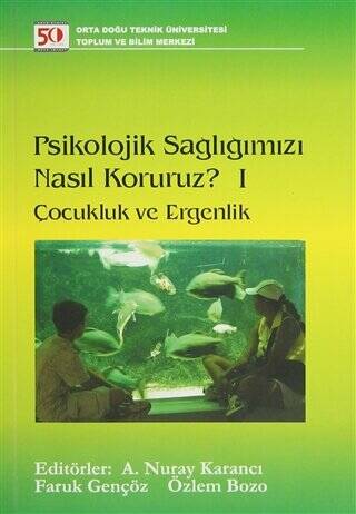 Psikolojik Sağlığımızı Nasıl Koruruz? 1 - 1