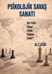 Psikolojik Savaş Sanatı - Ütopya Yayınevi
