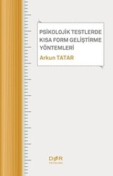 Psikolojik Testlerde Kısa Form Geliştirme Yöntemleri - 1