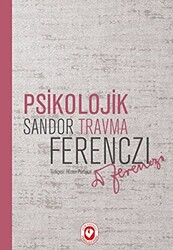 Psikolojik Travma - 1